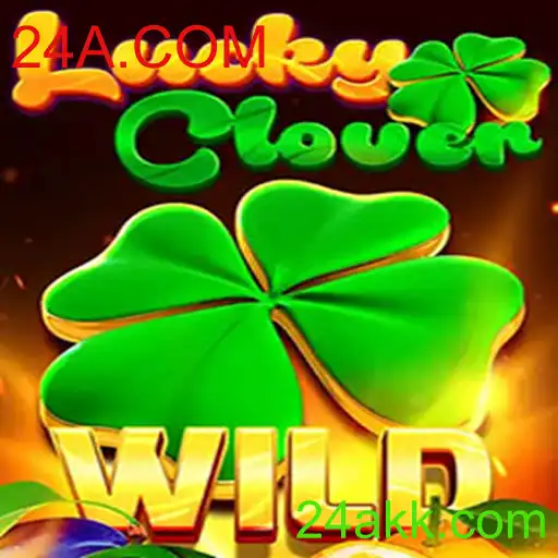 Descubra LuckyClover: O Novo Jogo de Azar Que Está Dominando 24A.COM